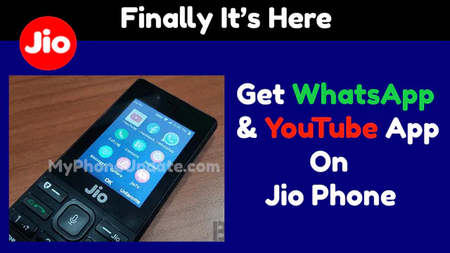 How To Get WhatsApp And YouTube App On Jio Phone