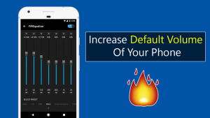 Increase Default Volume Of Your Phone