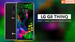 How To Root LG G8 ThinQ