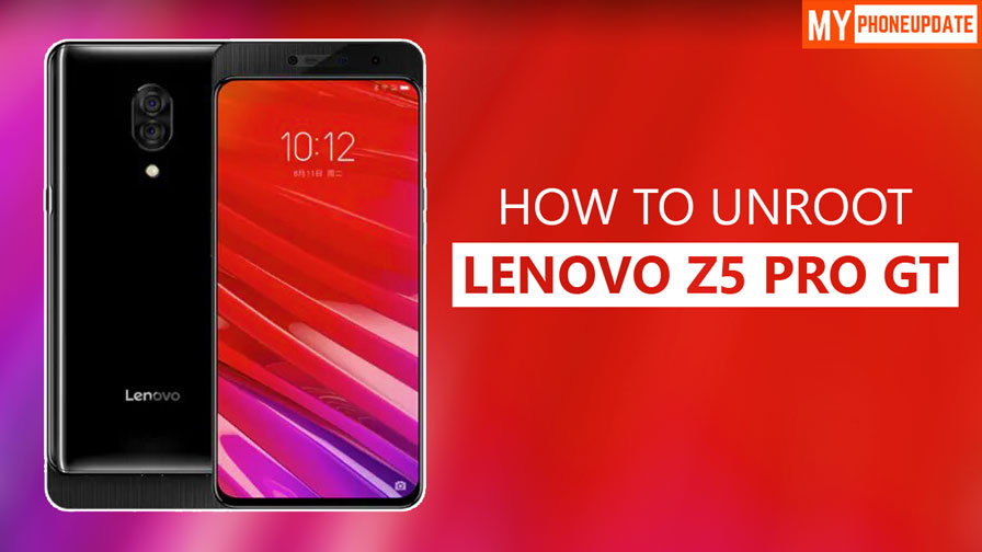 Как прошить lenovo z5 pro gt