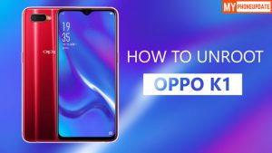 How To Unroot Oppo K1