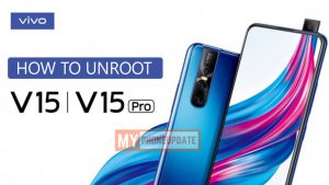 How To Unroot Vivo V15 Pro