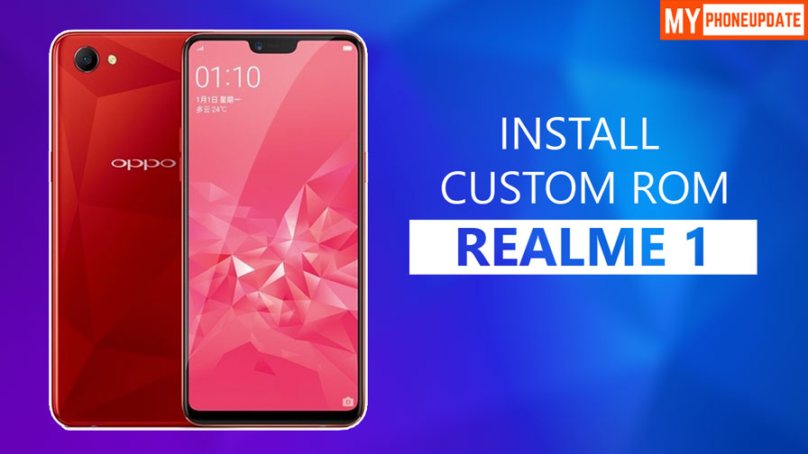 How To Install Custom Rom On Realme 1 Using Twrp Recovery Myphoneupdate 7596