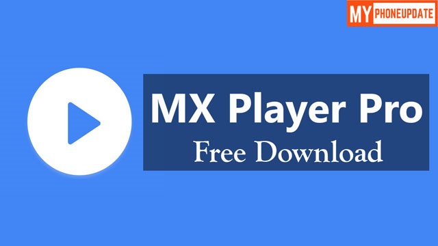mx player pro free