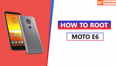 Guide to Root Motorola Moto E6 using Magisk & Without PC